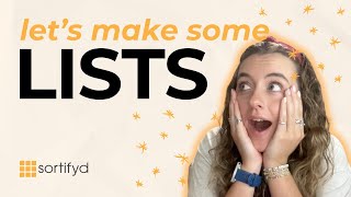 Stay on Track: Creating Lists and Tasks in Sortifyd