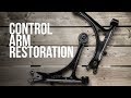 RESTORING $40 CONTROL ARMS BACK TO LIFE!