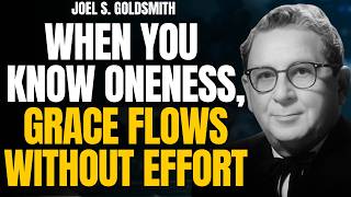 Be Still and Know — Joel S. Goldsmith on Prayer, Oneness, and the Secret of Grace