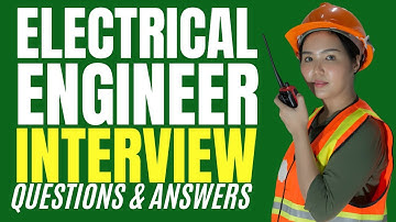 Electrical Engineer Interview Questions and Answers for 2025