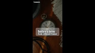 &quot;Stand Out! 3 Smart Ways to Ask About Time in Interview