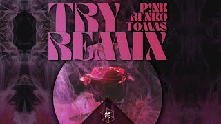 P!nk - Try (Tomas Benko Remix) @studioMoji Resimi