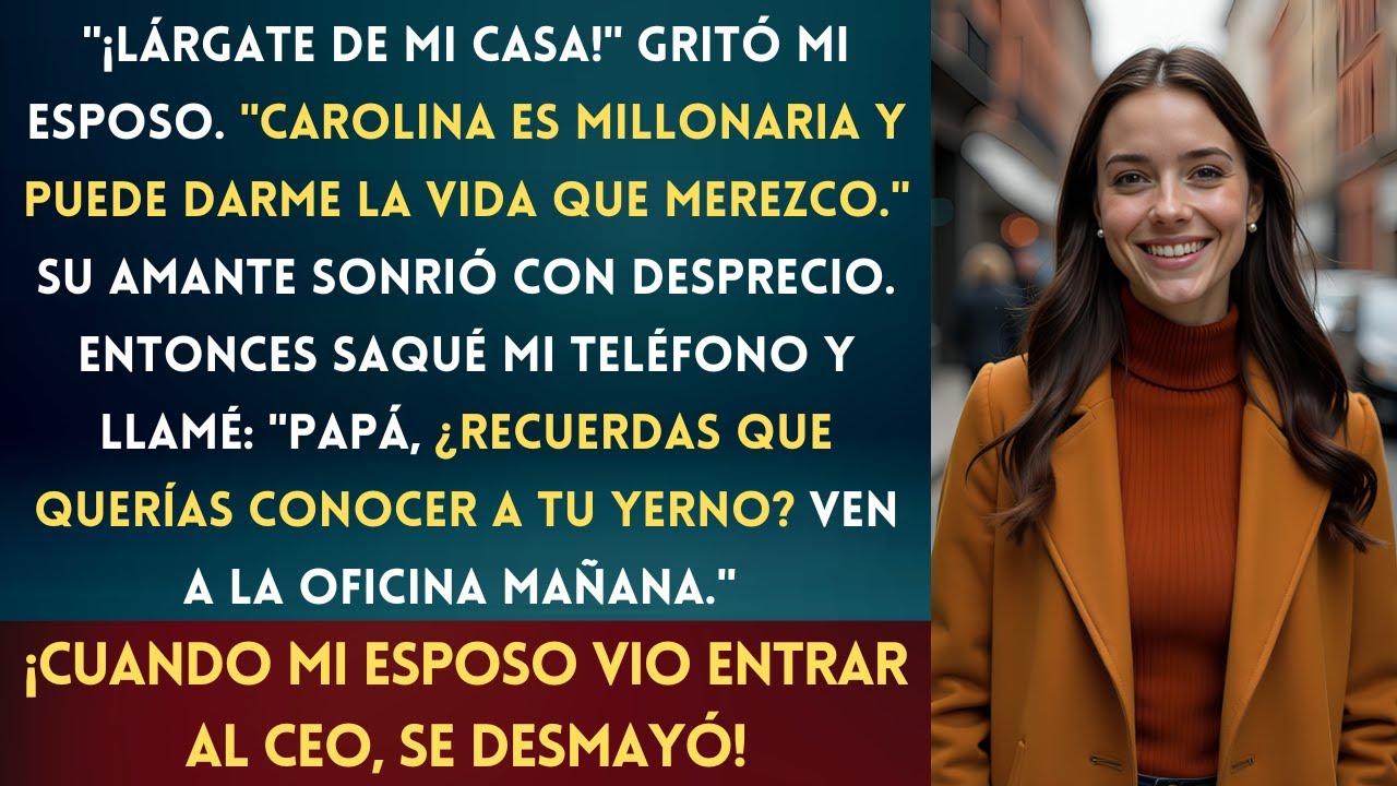 Mi Esposo Me Echó Por Su Amante Millonaria, Pero No Sabía Que Mi Padre Era Su Jefe.