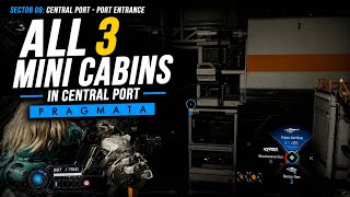 All 3 Mini Cabin Locations in Sector 06 Central Port Pragmata