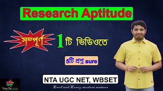 সম্পূর্ণ Research Aptitude: Complete Research Aptitude in 1 Video| NET Paper 1 in Bengali