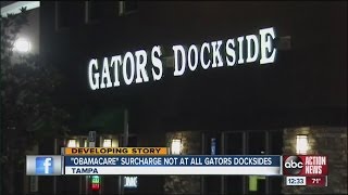 Gators Dockside restaurants to add 'Obamacare surcharge' to customers' bills