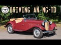 MG TD - 1930s motoring in the 1950s