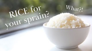 RICE for your sprain? The Doc Explains.