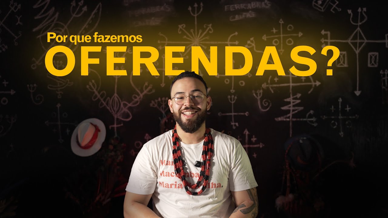 A boca que tudo come: Por que fazemos OFERENDAS?