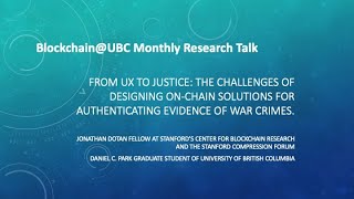 Blockchain@UBC Monthly Research Talk- September 22nd - Jonathan Dotan and Daniel C. Park