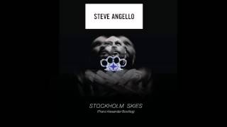 Steve Angello - Stockholm Skies (Franz Alexander Bootleg)