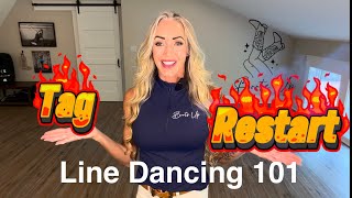 Line Dancing 101! What is the Difference Between a Tag & a Restart?