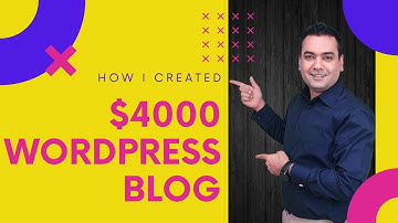 How to Make Money Blogging and Earn $4000 From creating a Wordpress Blog for FREE