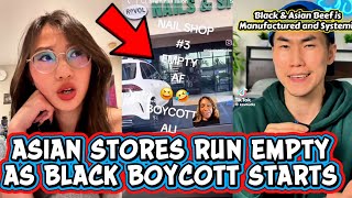 Asian Americans CAN'T Believe They Run Empty Stores After Black Americans Make Good Their Boycott 