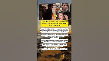 Ariel Noah Dan wulan guritno kepergok mesra di restoran #artist #shorts