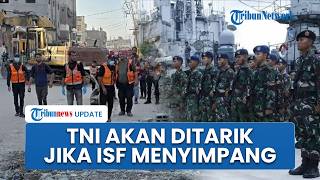 Soal Pengerahan Tni Ke Gaza, Kemlu Indonesia Bisa Tarik Pasukan Dari Isf Kapan Saja Jika Menyimpang