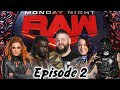 RAW Episode 2 - WWE Universe 