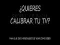 CALIBRA TU TV / CALIBRATE YOUR TV / HDTV FULL HD / THX OPTIMIZER