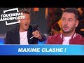 Clash  quand maxime guny remet en place matthieu delormeau 