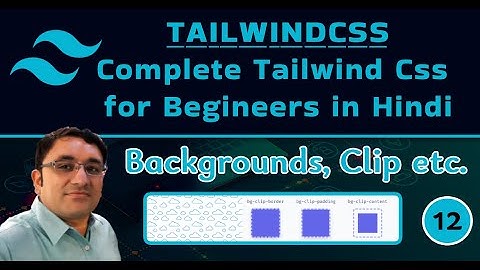 tailwind css tutorial in Hindi - tailwind css backgrounds utility in Hindi - 12