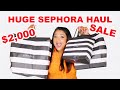 EPIC $2,000 SEPHORA VIB SALE HAUL - PART 1 | SEPHORA SALE HAUL | SEPHORA SPRING SAVINGS EVENT HAUL