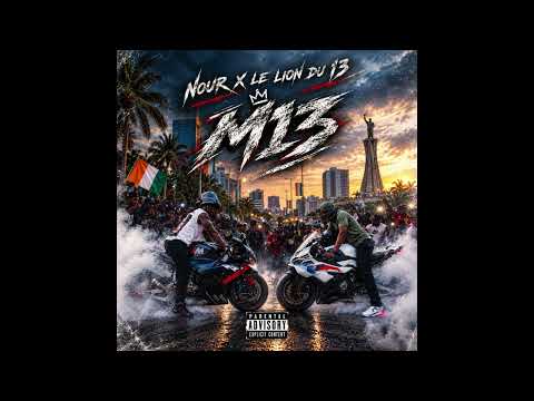 NOUR X LE LION DU 13 - M13