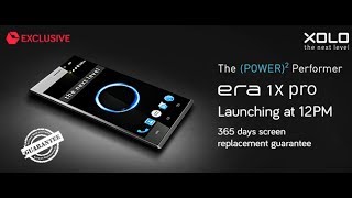 Xolo Era 1x Pro New Launch Features