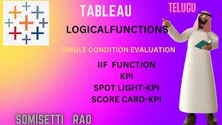 TABLEAU LOGICAL FUNCTIONS