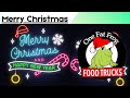 Merry Christmas form One Fat Frog Food Trucks