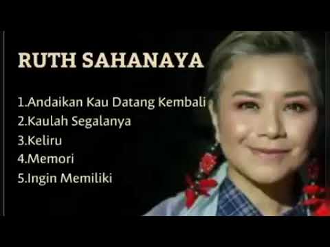 Ruth Sahanaya - Andaikan Kau Datang Kembali