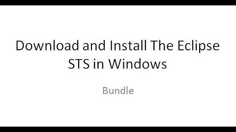 1-Spring Download and Install The Eclipse STS in Windows
