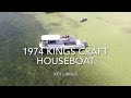 Kings craft houseboat