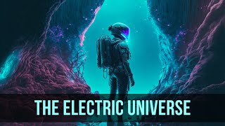 The Electric Universe by Aurora B.Polaris [Space Chill]