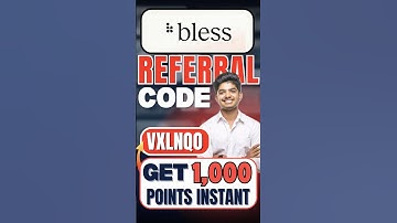 Bless Network Referral Code VXLNQO | अभी पाएं 1000 पॉइंट्स तुरंत | Bless Network Invite Code