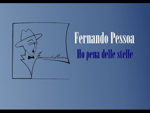 Fernando Pessoa - Ho pena delle stelle fernando pessoa pdf
