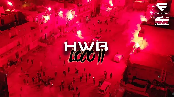 HWB - Loco 2 (Official Music Video)