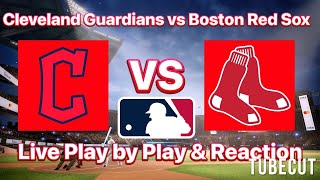 Cleveland Guardians vs Boston Red Sox live play by play and reaction