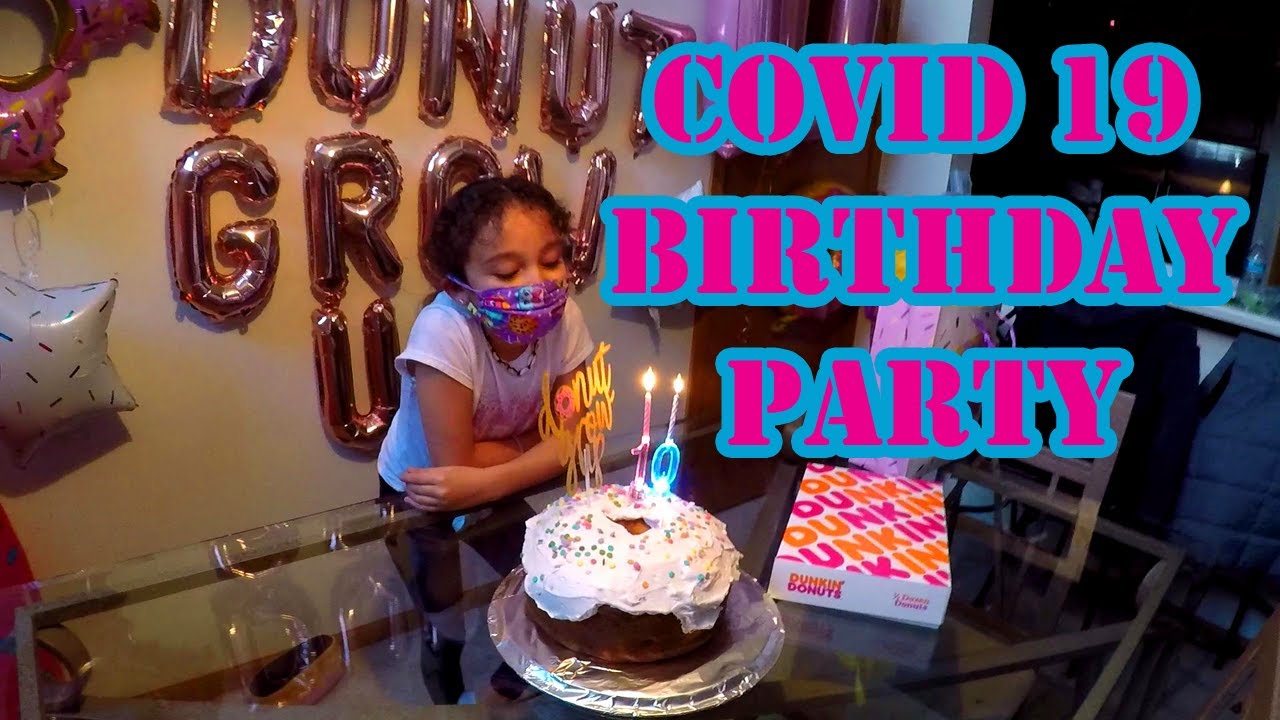 COVID 19 BIRTHDAY PARTY FOR MY 10 YEAR OLD PRINCESS