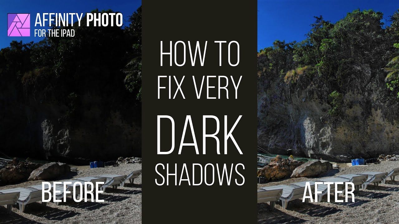 How to Use Range Selection to Fix Very Dark Shadows With Affinity Photo ...