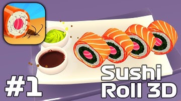 Sushi Roll 3D - Make Sushi Like A Boss!! Android iOS Gameplay Walkthrough Part 1
