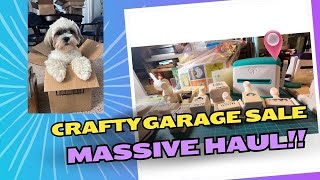 Garage Sale FULL of Paper Crafting Supplies!!!
