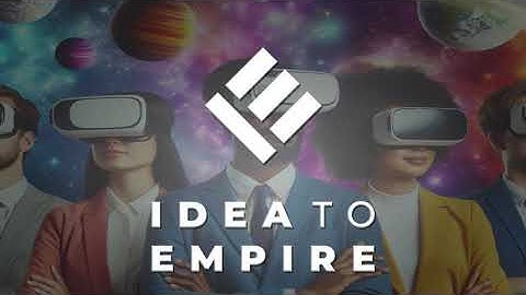 Idea to Empire Grand Opening! Metaverse Chamber of Commerce