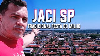 JACI SP - Uma Cidade Conhecida Pela Tradicional Festa do Milho