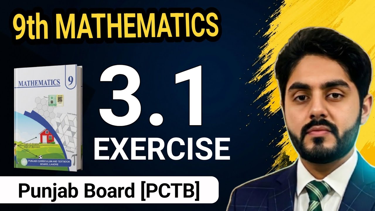 Ex 3.1 class 9 || Class 9th Math New Book ch 3 Exercise 3.1 || PCTB ...
