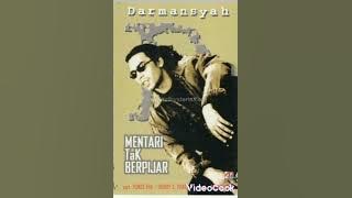 Mentari tak berpijar (2000) Darmansyah