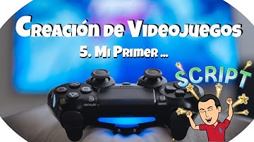 🎮 Curso Básico de Unity 05 Mi primer Script