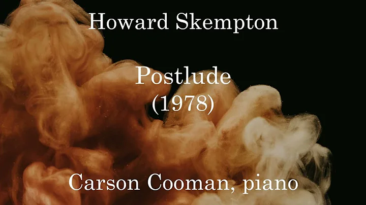 Howard Skempton  Postlude (1978) for piano