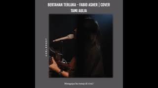 Bertahan Terluka - Fabio Asher | Cover Tami Aulia | Lirik Lagu | StoryWA | StatusWA | Shorts