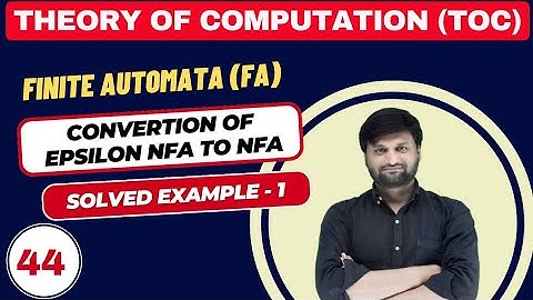 Conversation of Epsilon NFA to NFA | Non Deterministic Finite Automata| TOC | Solved Example -1