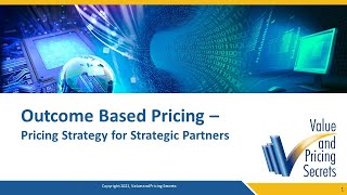 Outcome Based Pricing - Pricing Strategy for Strategic Partners